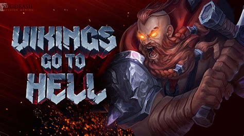 Vikings Go to Hell slot by Yggdrasil Gaming .